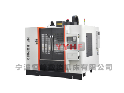 HF-KXP Series Vertical Machining Center